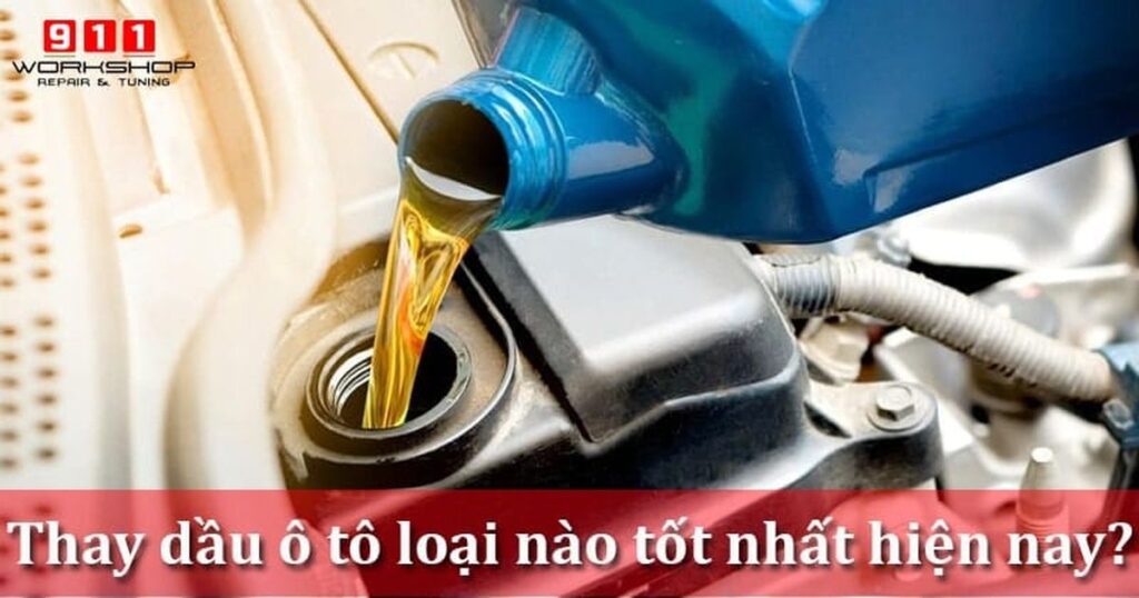 Thay dầu ô tô loại nào tốt nhất? 10 loại nhớt xe hơi chất lượng #1