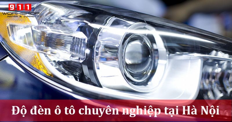 độ đèn ô tô
