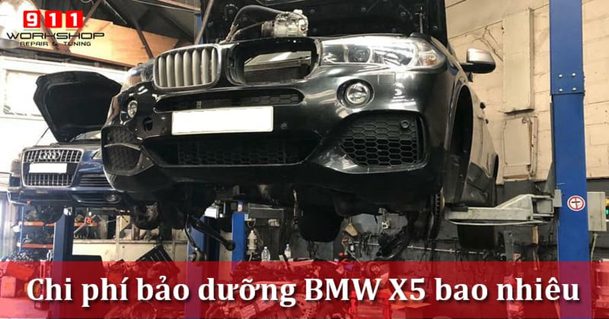 Chi phí bảo dưỡng BMW X5